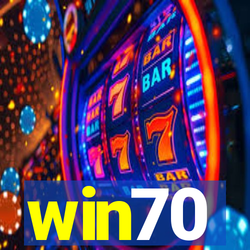win70