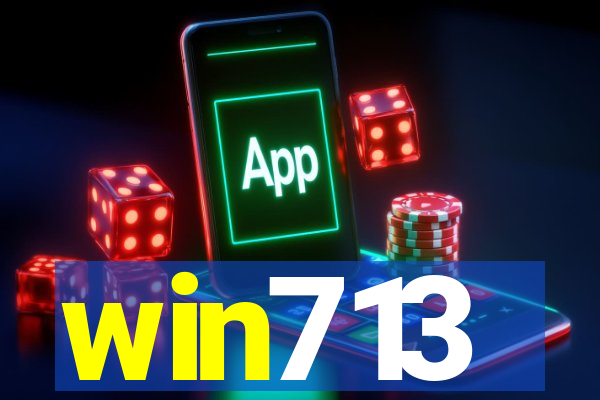 win713