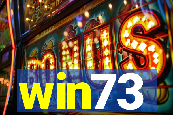 win73