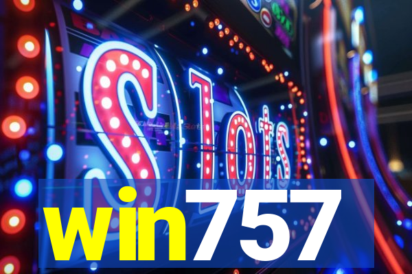 win757