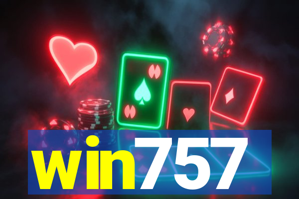 win757