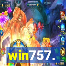 win757.