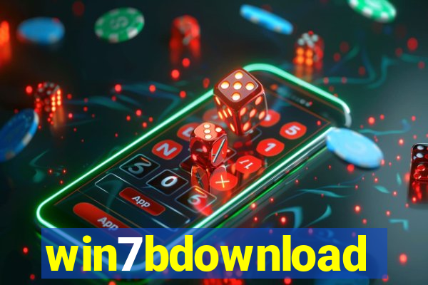 win7bdownload