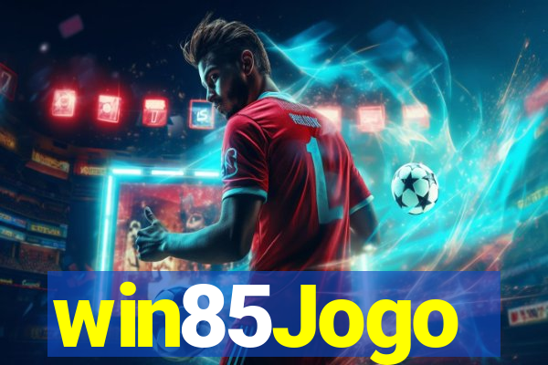 win85Jogo