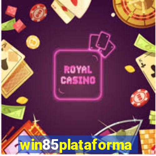 win85plataforma