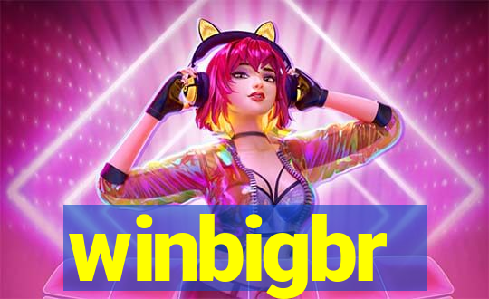 winbigbr