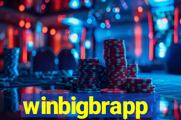 winbigbrapp