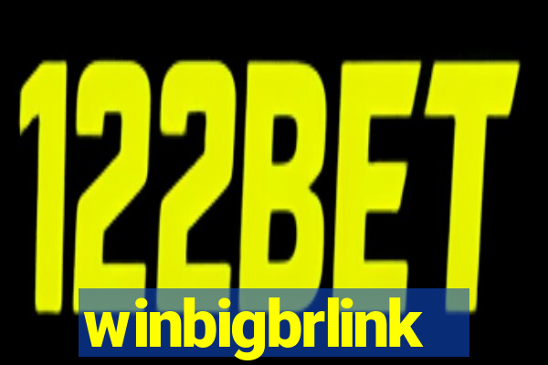 winbigbrlink