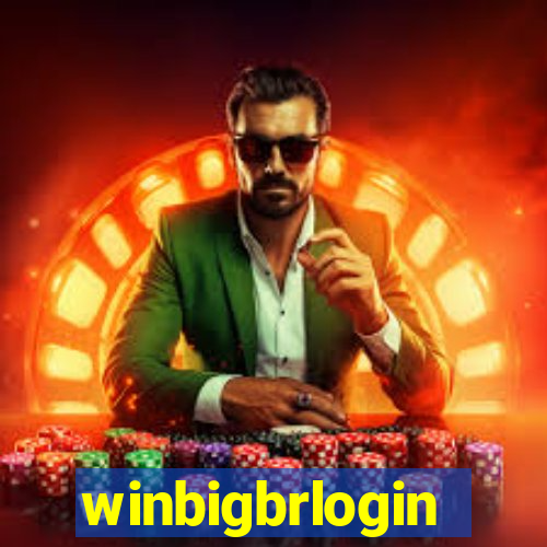 winbigbrlogin
