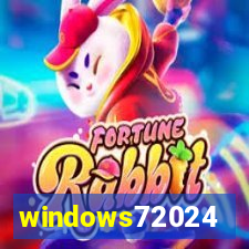 windows72024