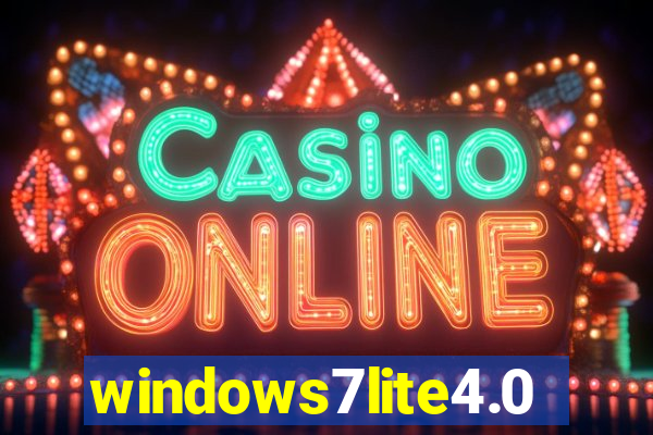 windows7lite4.0