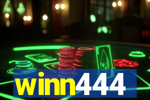 winn444