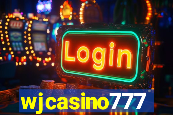 wjcasino777