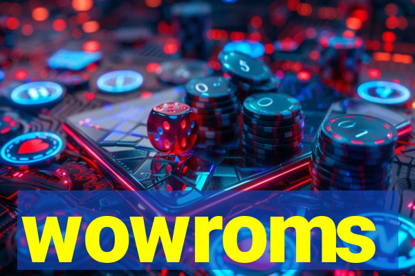 wowroms