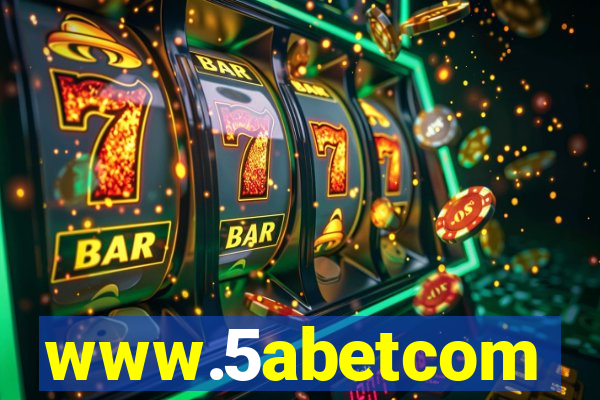 www.5abetcom