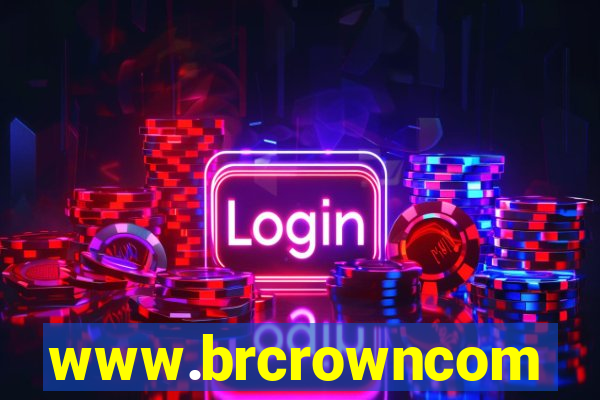 www.brcrowncom
