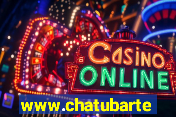 www.chatubarte