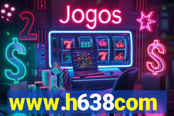 www.h638com
