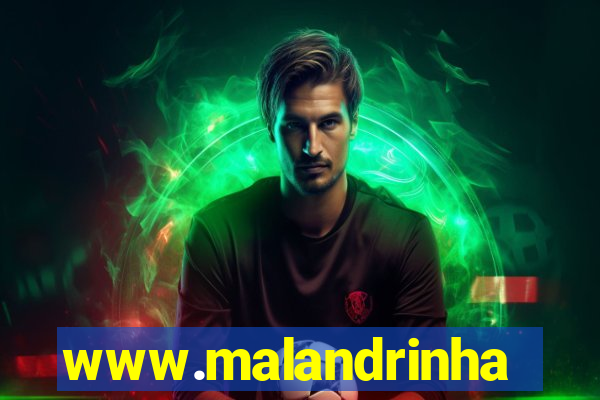 www.malandrinhas