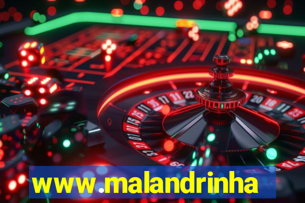 www.malandrinhas.net