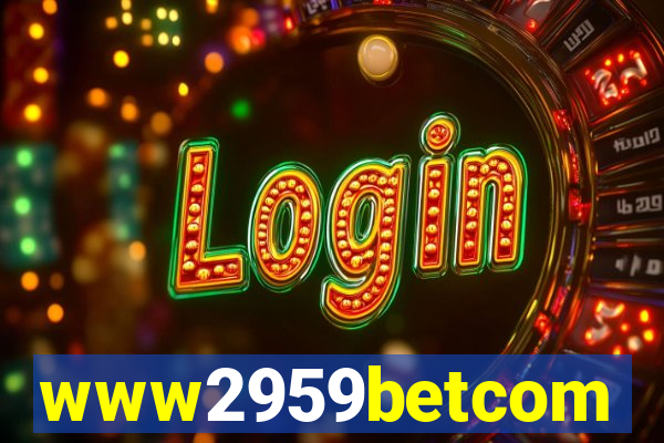 www2959betcom
