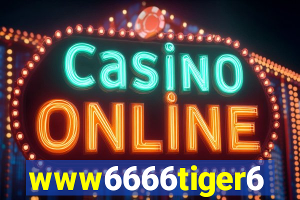 www6666tiger6