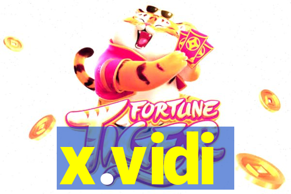 x.vidi