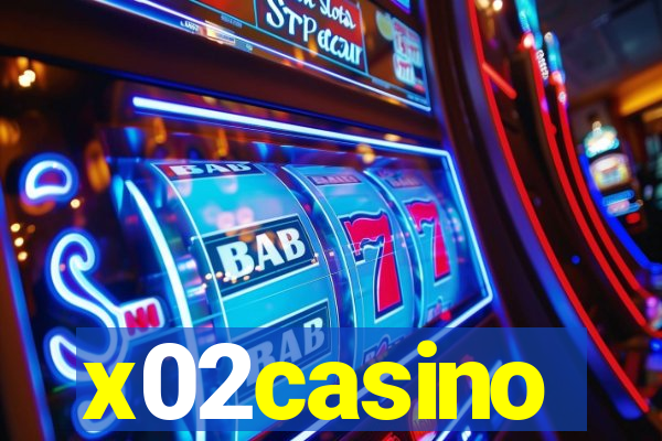 x02casino