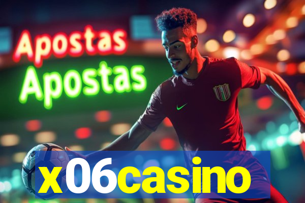 x06casino