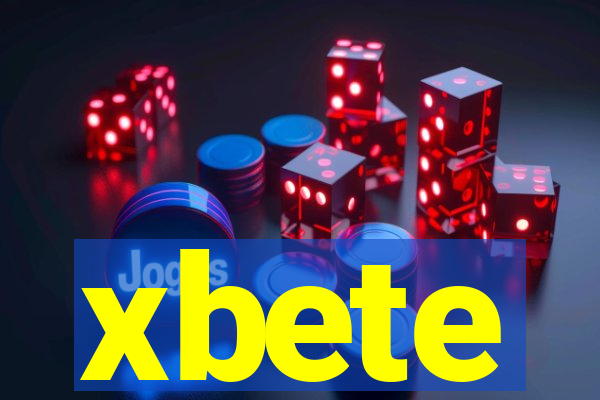 xbete