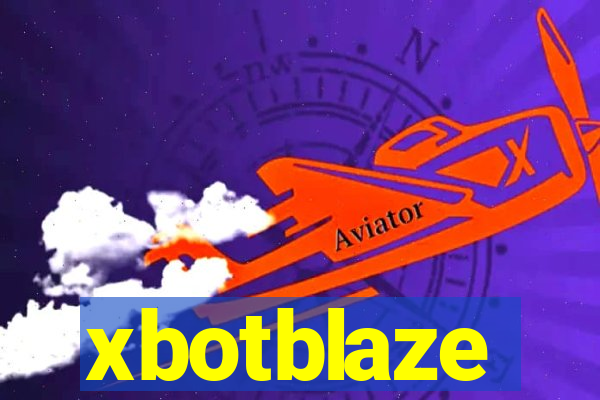 xbotblaze