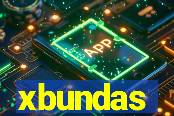 xbundas