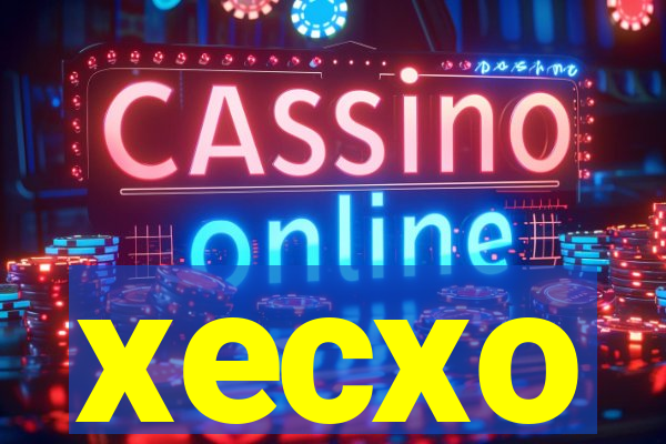 xecxo