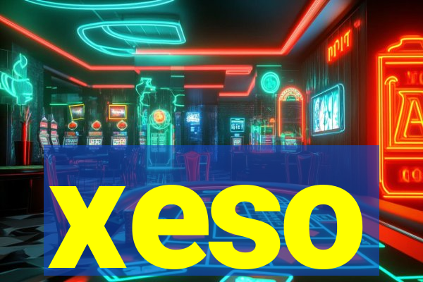 xeso