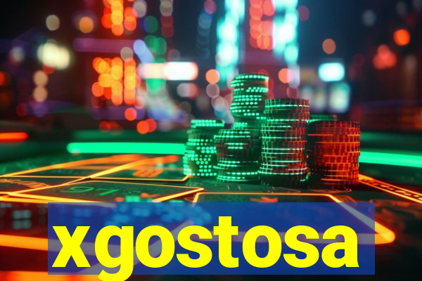 xgostosa