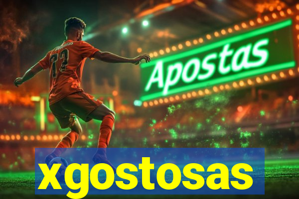 xgostosas