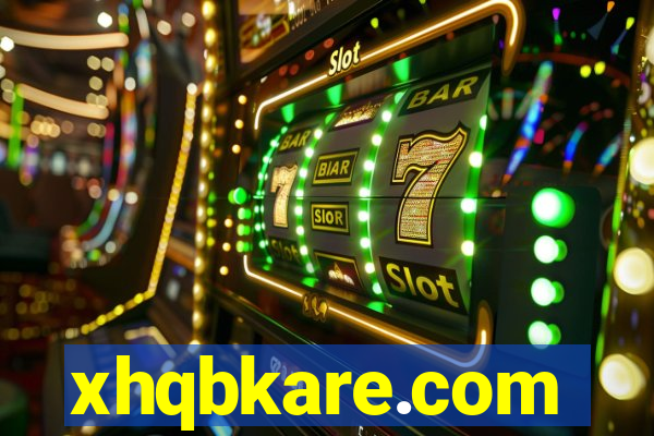 xhqbkare.com