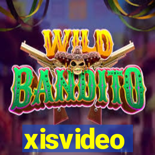 xisvideo