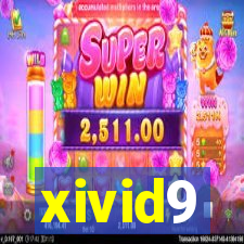 xivid9