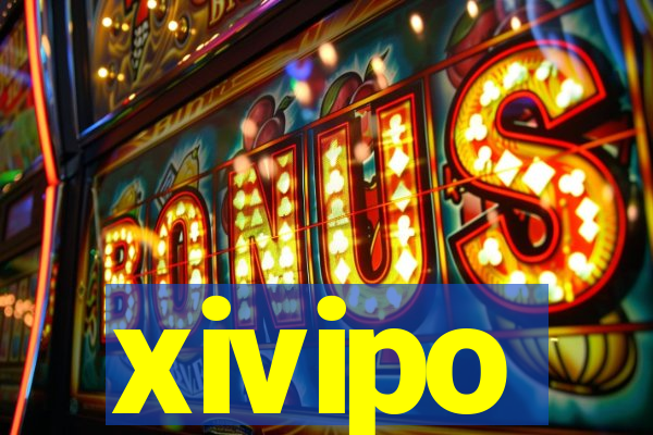 xivipo