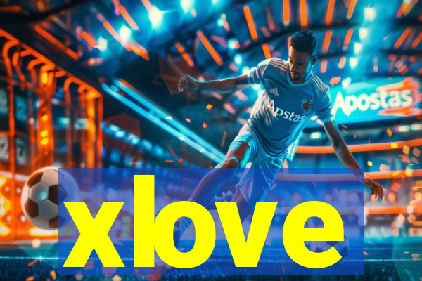xlove