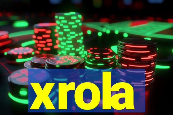xrola