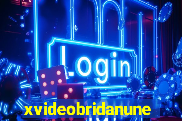 xvideobridanunes