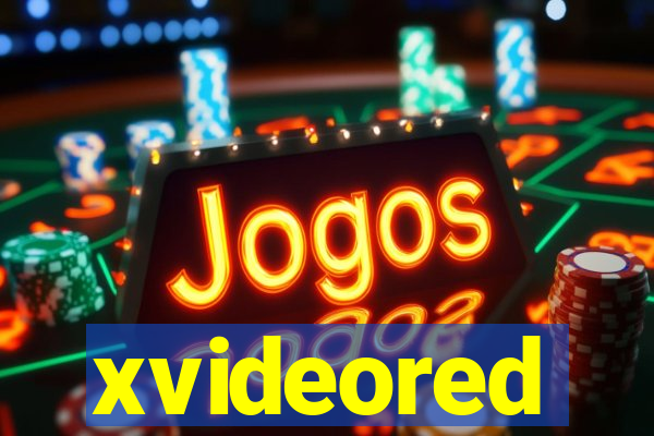 xvideored