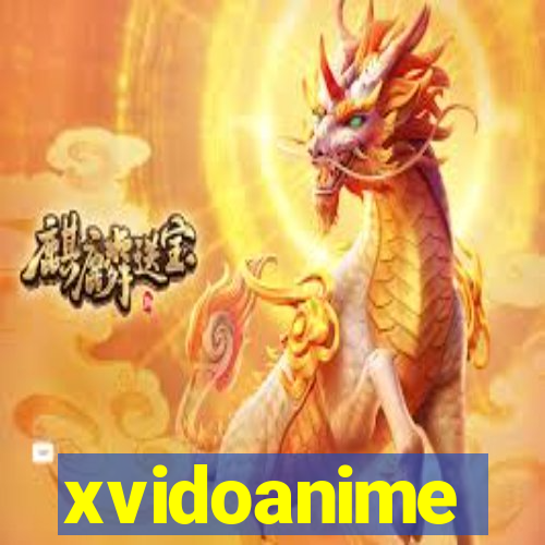 xvidoanime