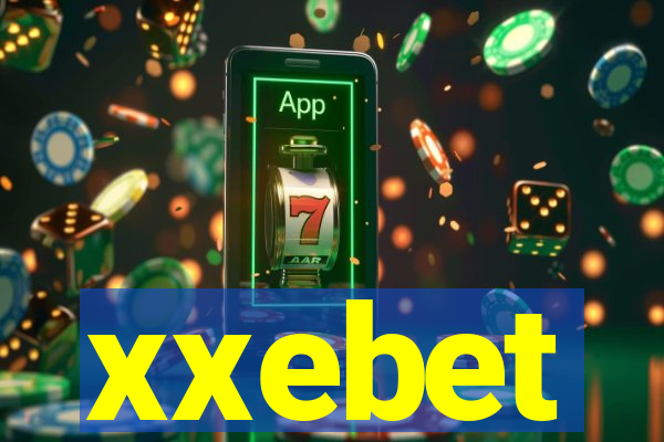 xxebet