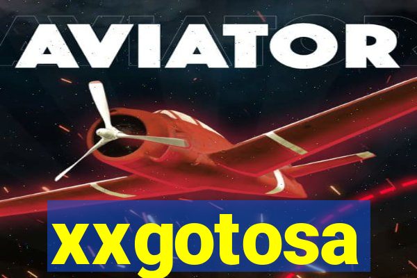 xxgotosa
