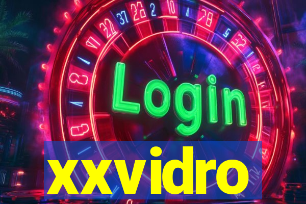 xxvidro
