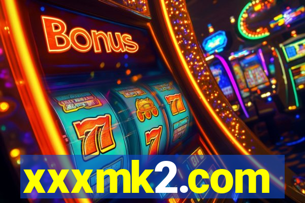 xxxmk2.com