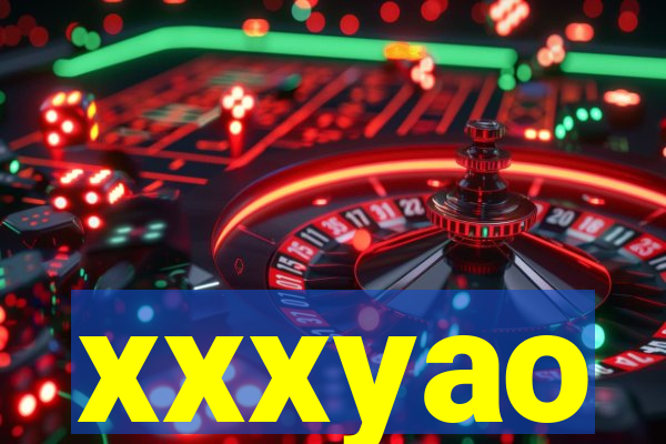 xxxyao